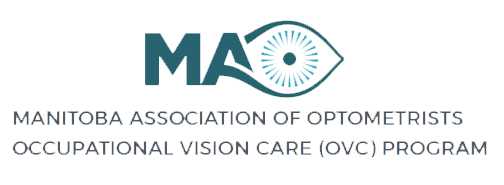 Manitoba Association of Optometrists Occupational Vision Care (OVC) Program