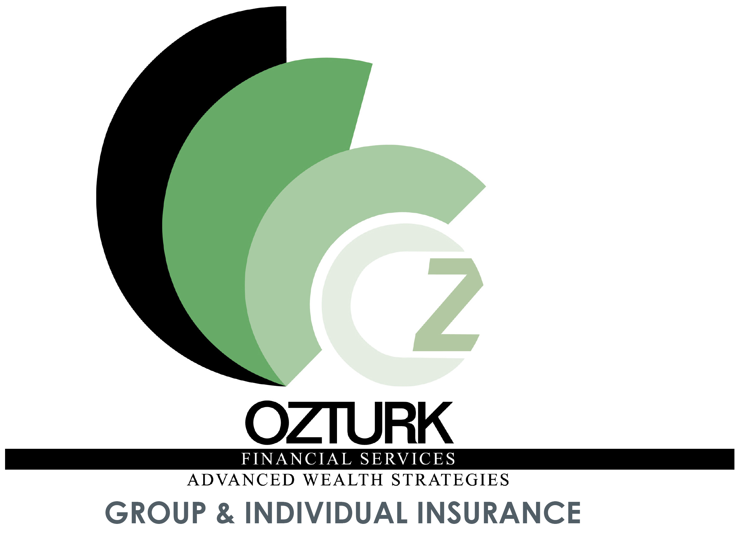  OZTURK FINANCIAL SERVICES ADVANCED WEALTH STRATEGIES GROUP & INDIVIDUAL INSURANCE